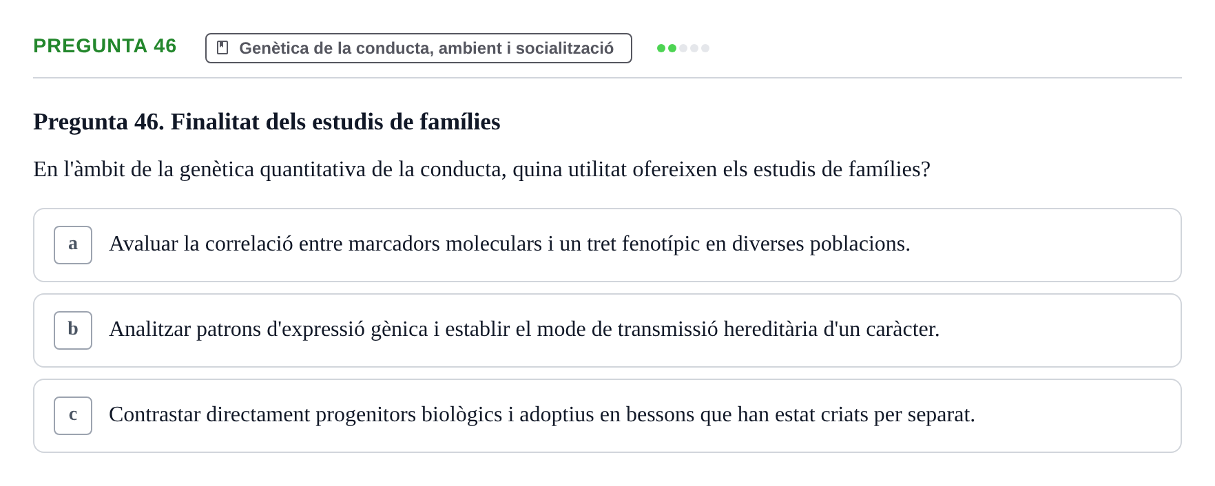 Enunciado: Pregunta 46 · Diferencies Individuals UB 2022