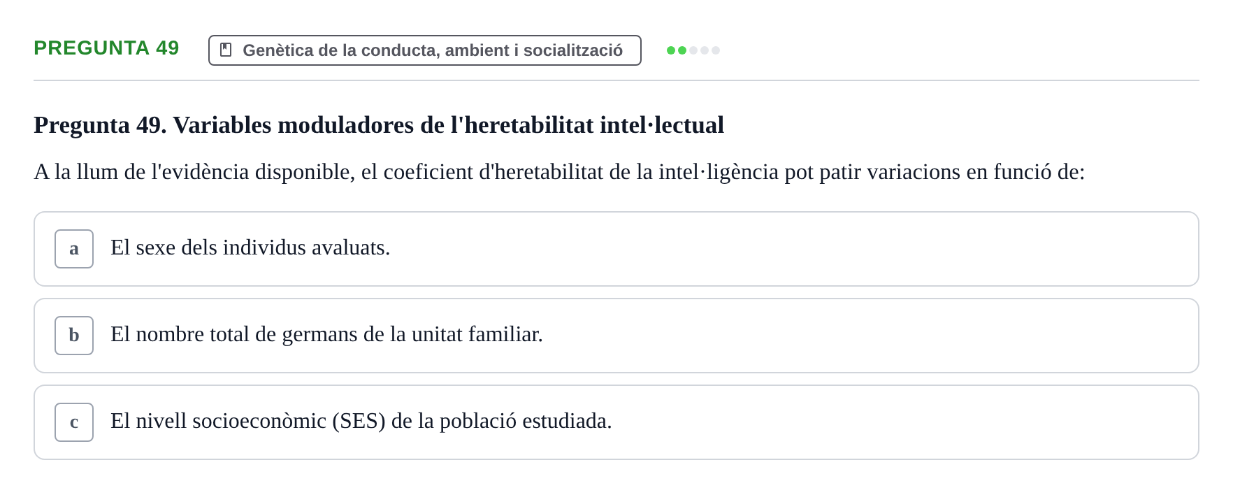 Enunciado: Pregunta 49 · Diferencies Individuals UB 2022