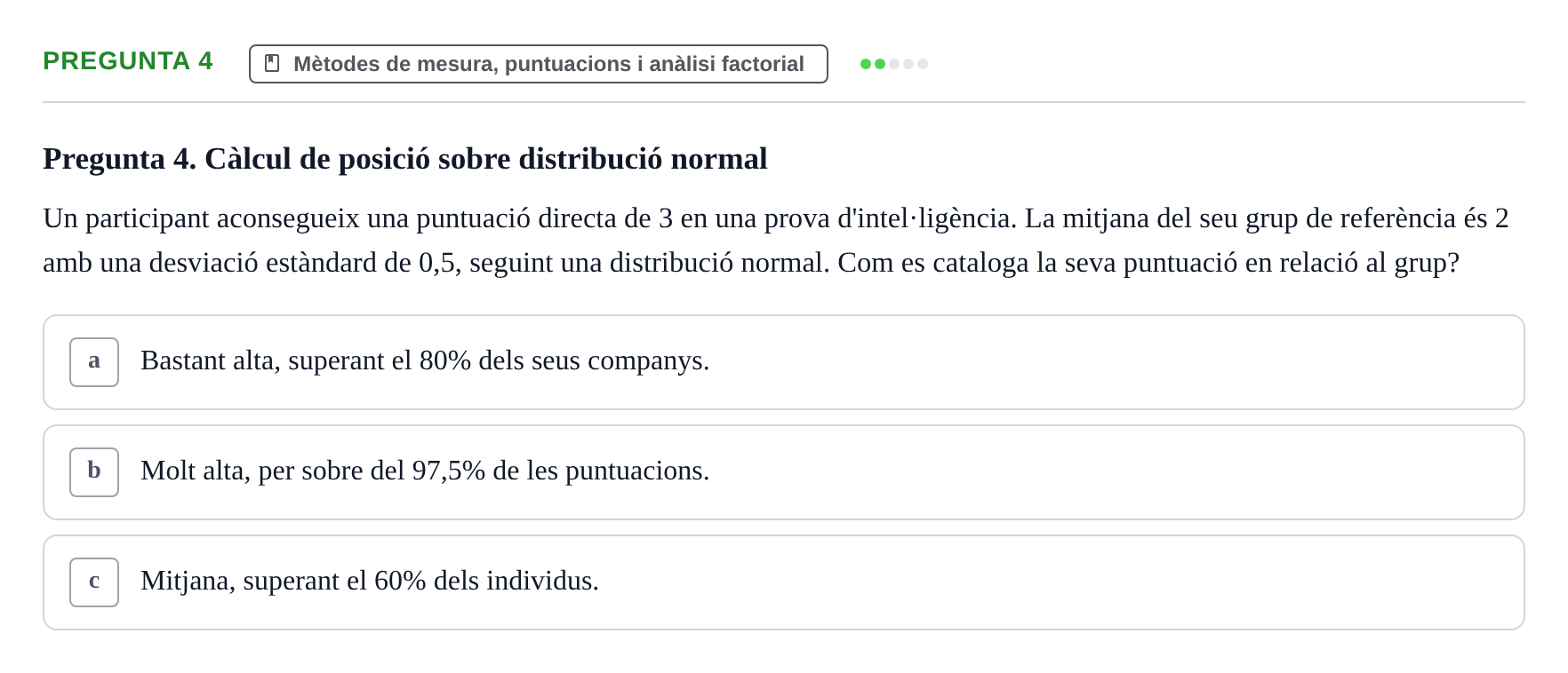 Enunciado: Pregunta 4 · Diferencies Individuals UB 2022