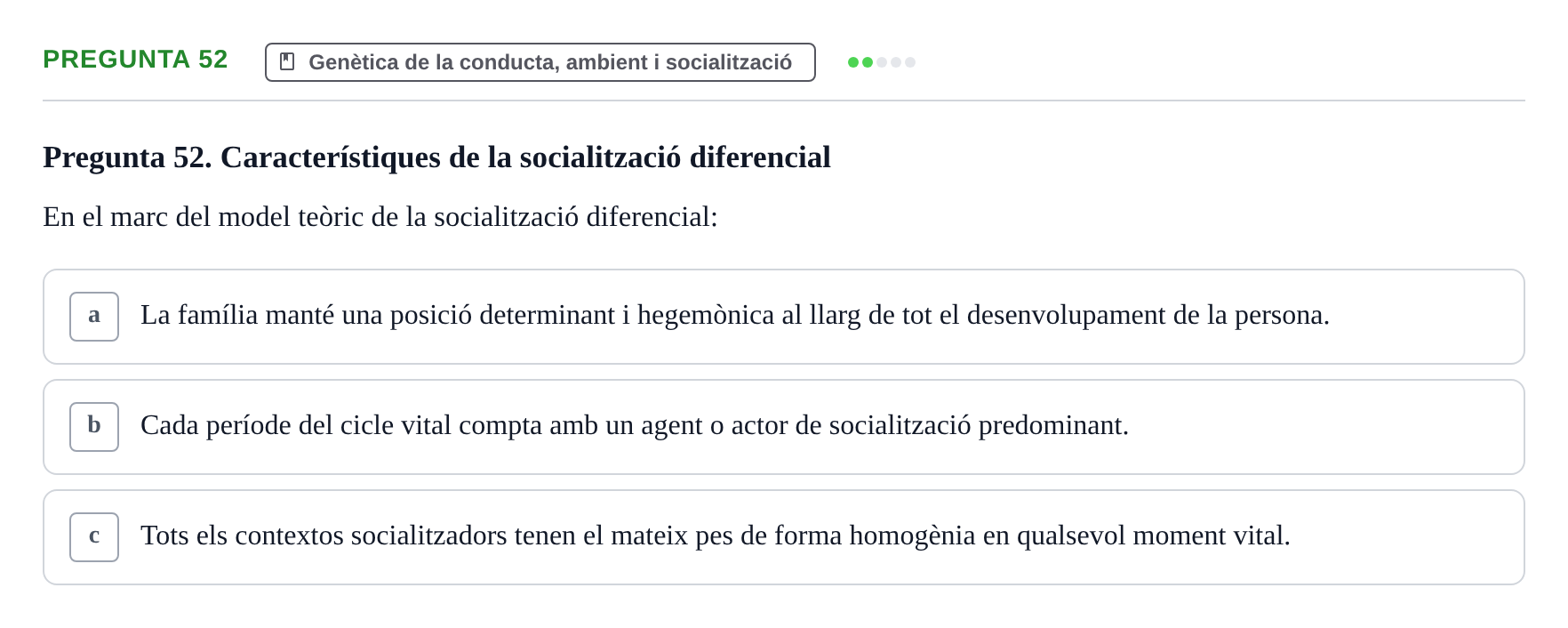 Enunciado: Pregunta 52 · Diferencies Individuals UB 2022