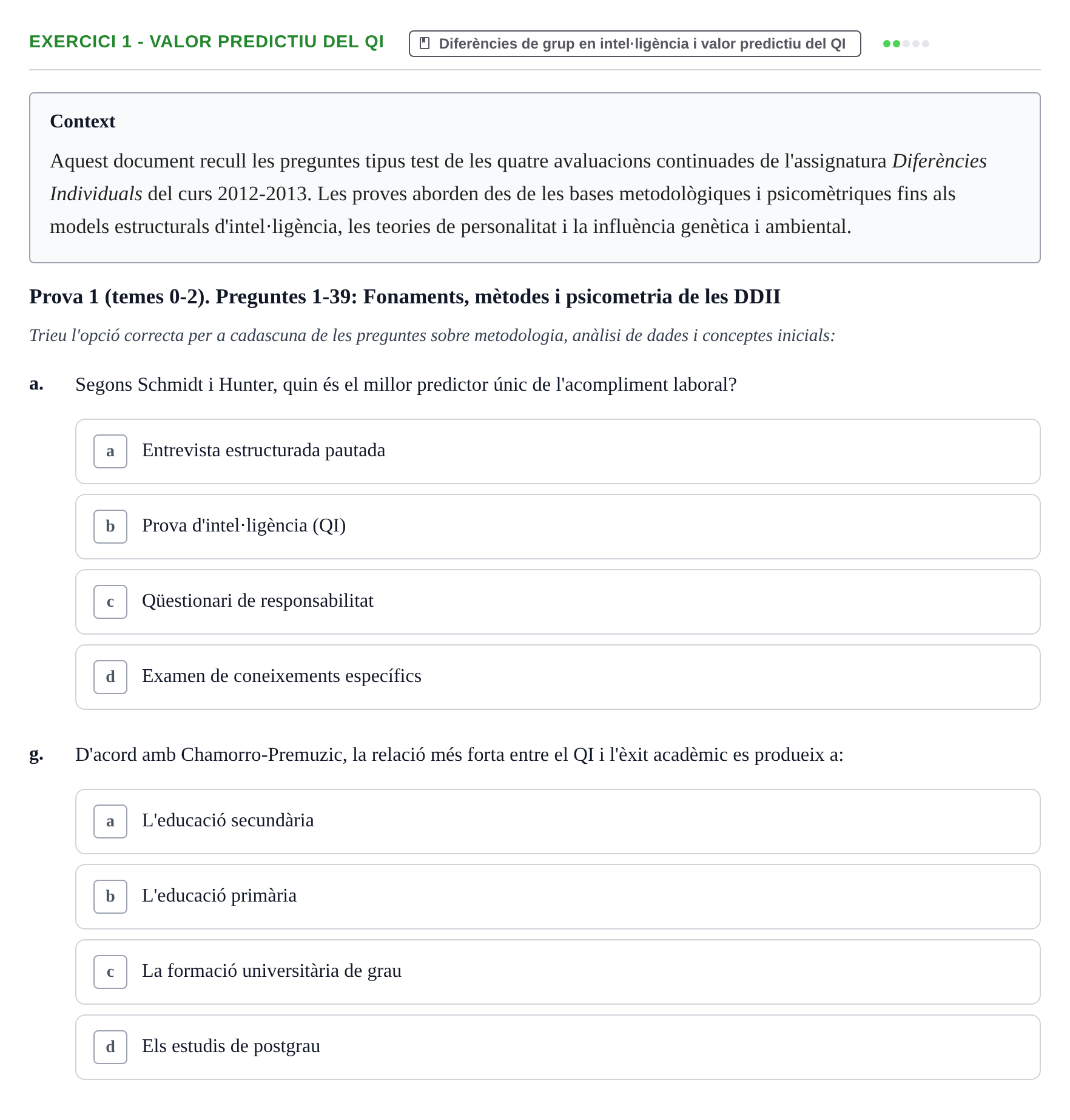 Enunciado: Ejercicio 1 - Valor predictiu del QI · Diferencies Individuals UB 2012
