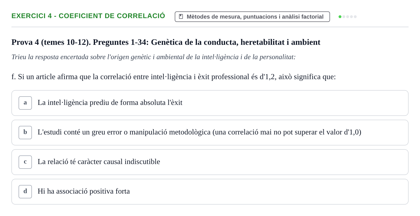 Enunciado: Ejercicio 4 - Coeficient de correlació · Diferencies Individuals UB 2012