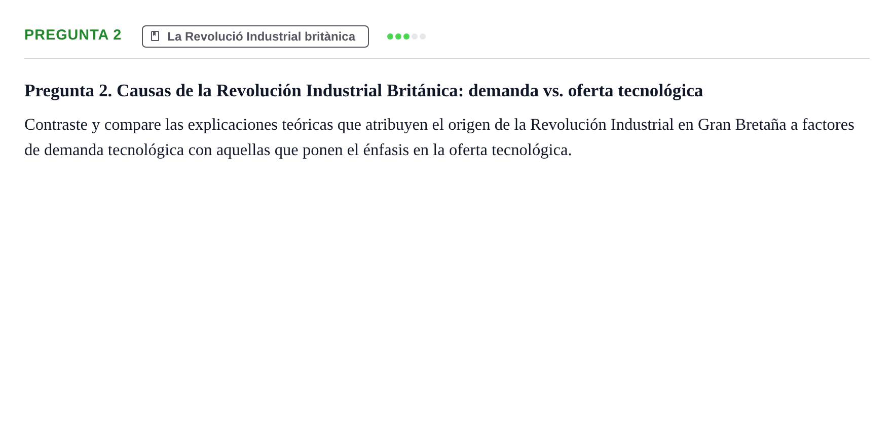 Enunciado: Pregunta 2 · Historia Económica UB Examen de Convocatoria Ordinaria. Historia Económica