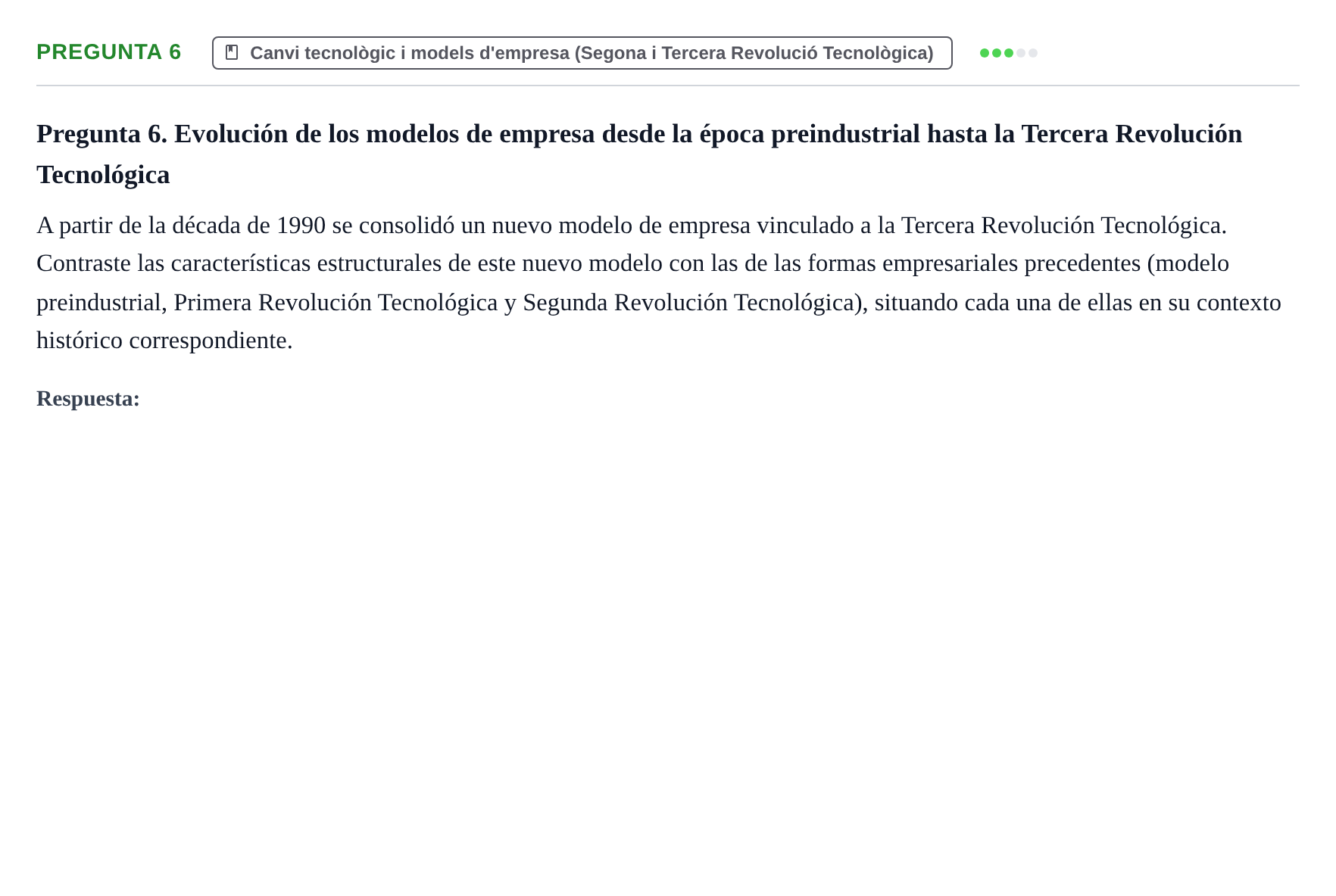 Enunciado: Pregunta 6 · Historia Económica UB Examen de Convocatoria Ordinaria. Historia Económica