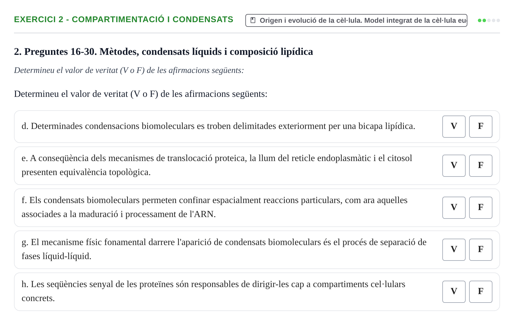 Enunciado: Ejercicio 2 - Compartimentació i condensats · Biología Celular UB 2023