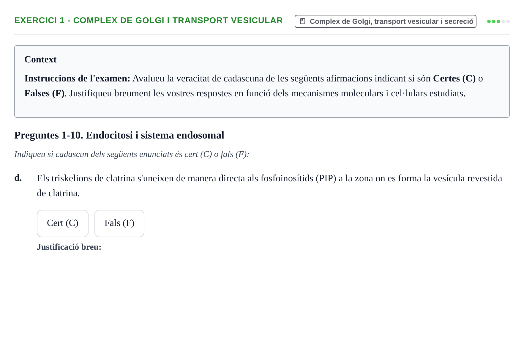 Enunciado: Ejercicio 1 - Complex de Golgi i transport vesicular · Biología Celular UB Examen parcial: Biologia Cel·lular
