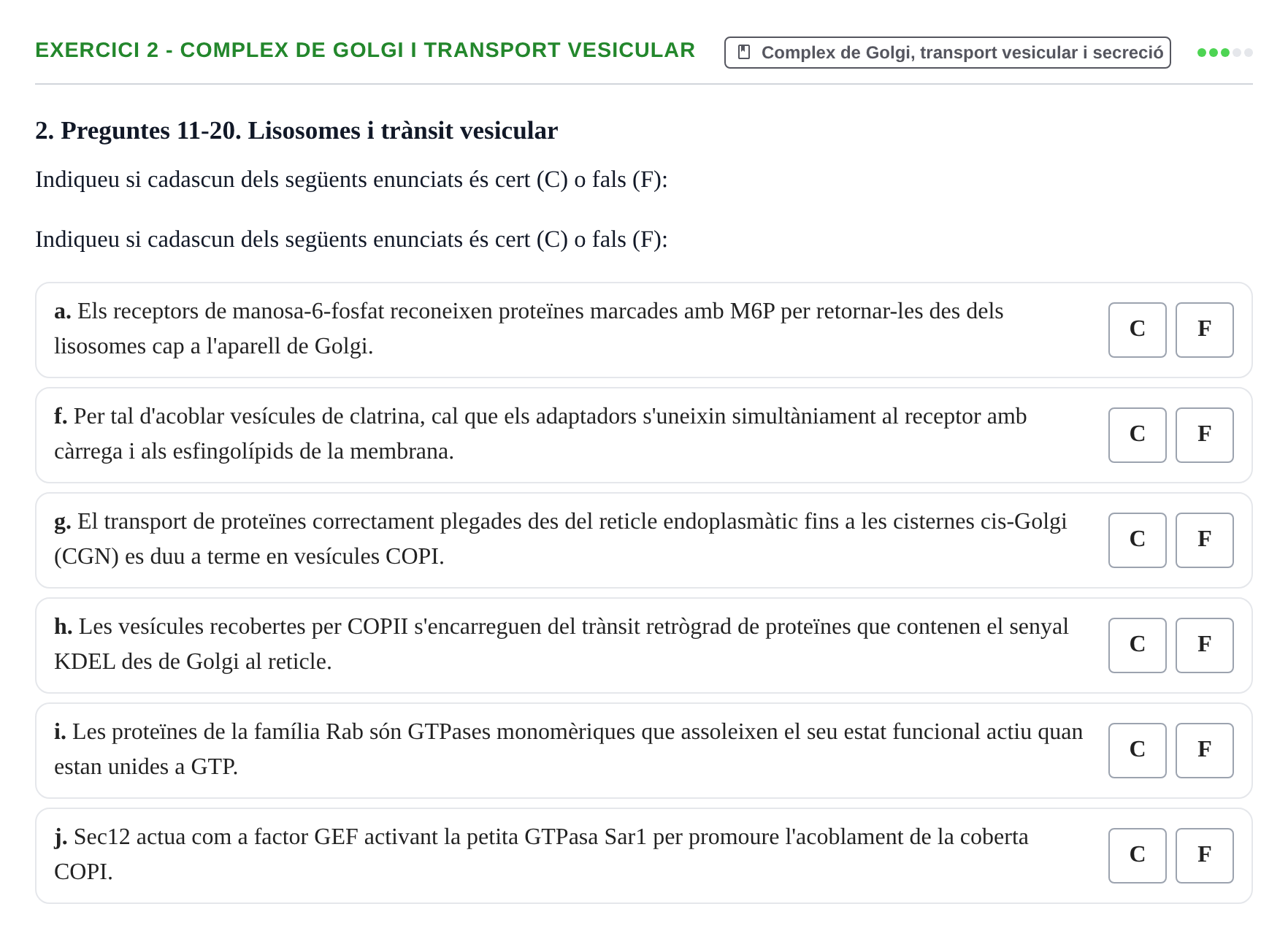 Enunciado: Ejercicio 2 - Complex de Golgi i transport vesicular · Biología Celular UB Examen parcial: Biologia Cel·lular