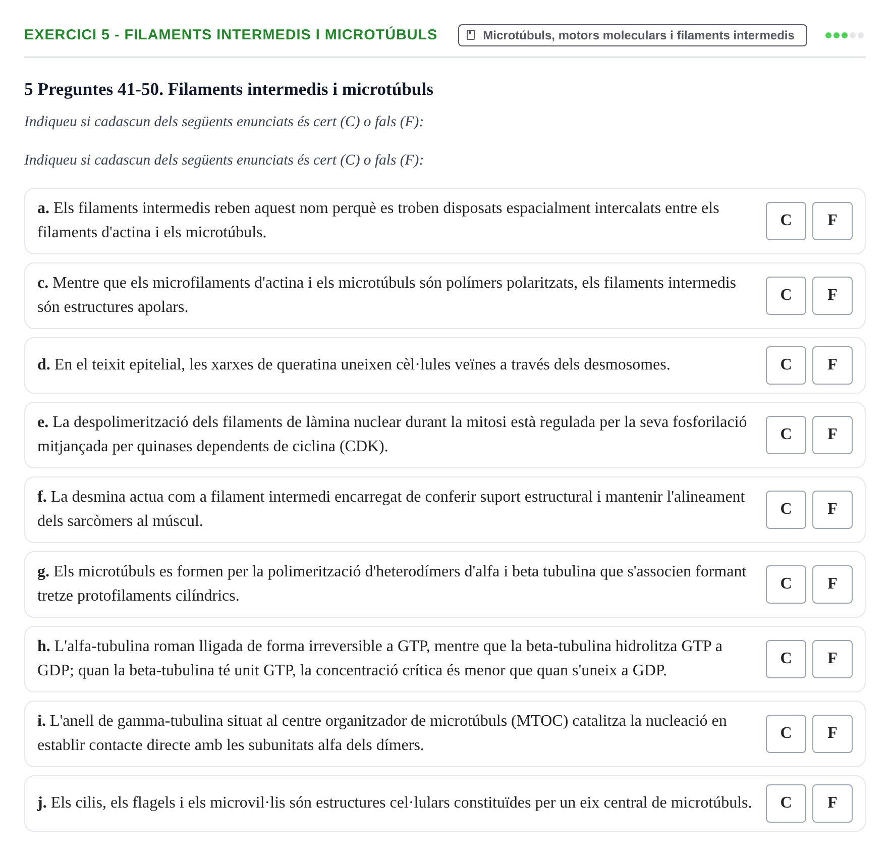 Enunciado: Ejercicio 5 - Filaments intermedis i microtúbuls · Biología Celular UB Examen parcial: Biologia Cel·lular