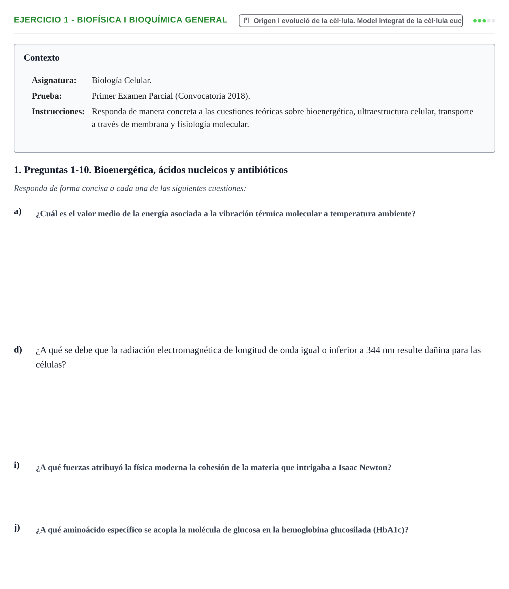 Enunciado: Ejercicio 1 - Biofísica i bioquímica general · Biología Celular UB 2018