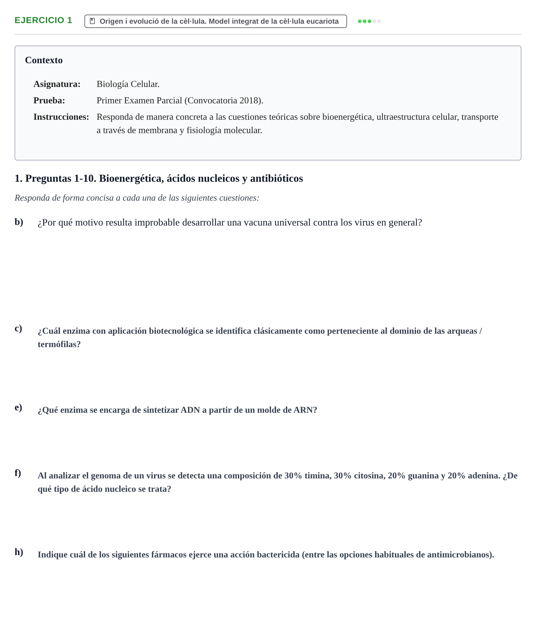 Enunciado: Ejercicio 1 - Origen i evolució de la cèl·lula · Biología Celular UB 2018