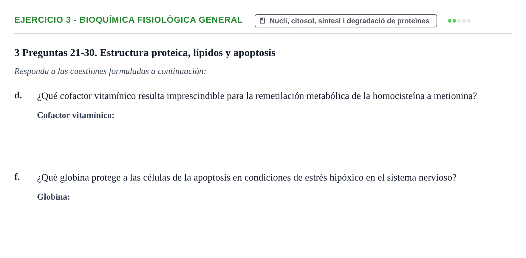 Enunciado: Ejercicio 3 - Bioquímica fisiològica general · Biología Celular UB 2018