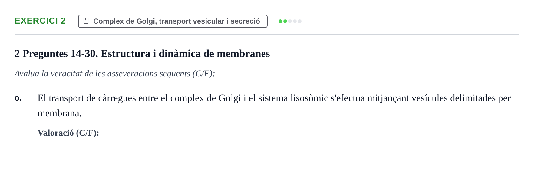 Enunciado: Ejercicio 2 - Complex de Golgi, transport vesicular i secre… · Biología Celular UB 2024