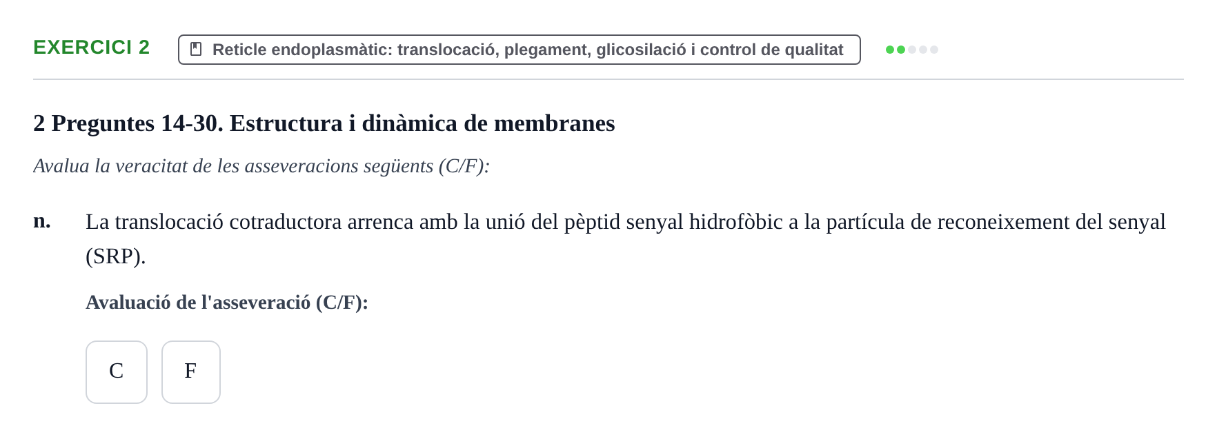 Enunciado: Ejercicio 2 - Reticle endoplasmàtic: translocació, plegamen… · Biología Celular UB 2024