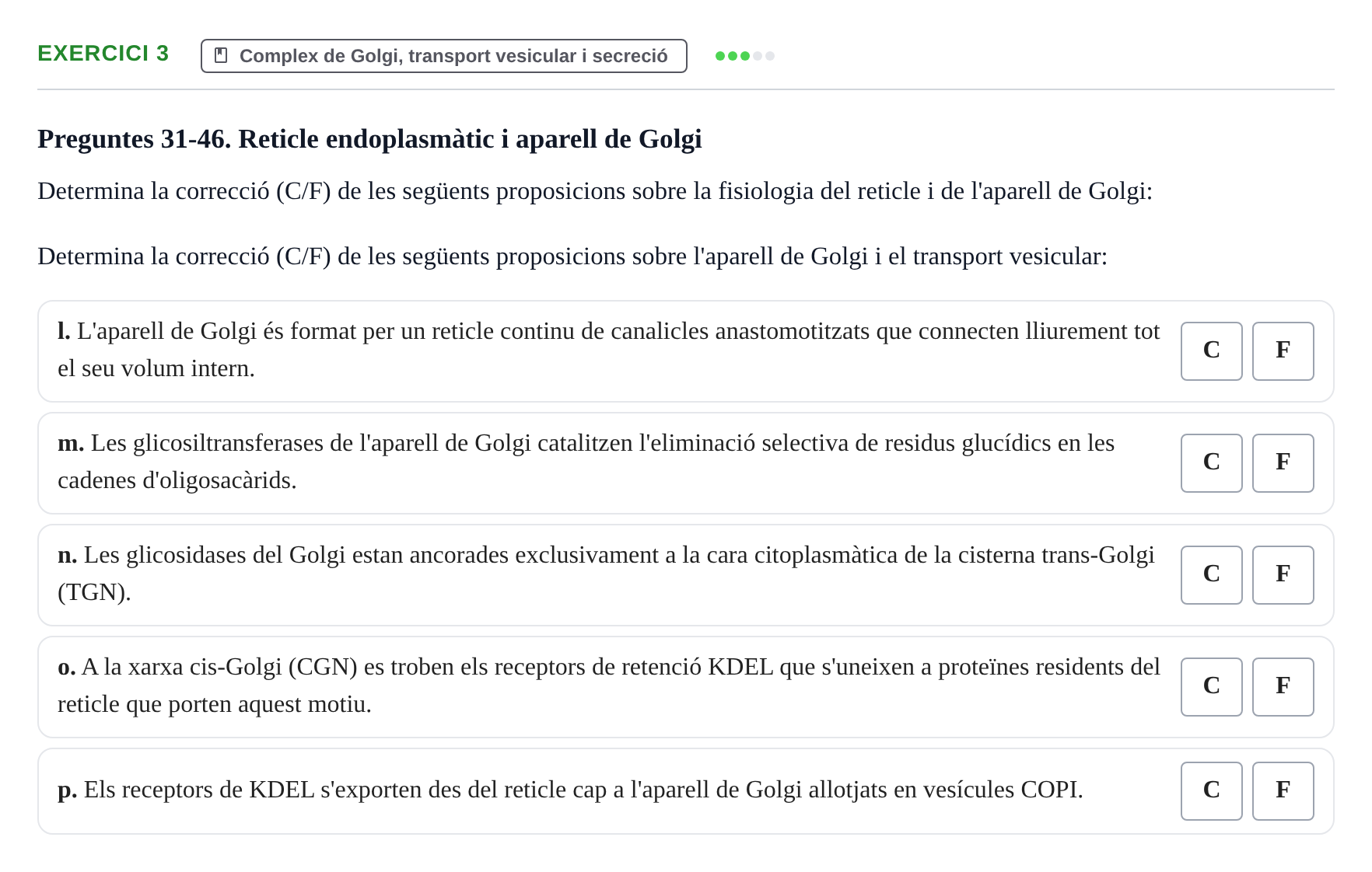 Enunciado: Ejercicio 3 - Complex de Golgi, transport vesicular i secre… · Biología Celular UB 2024