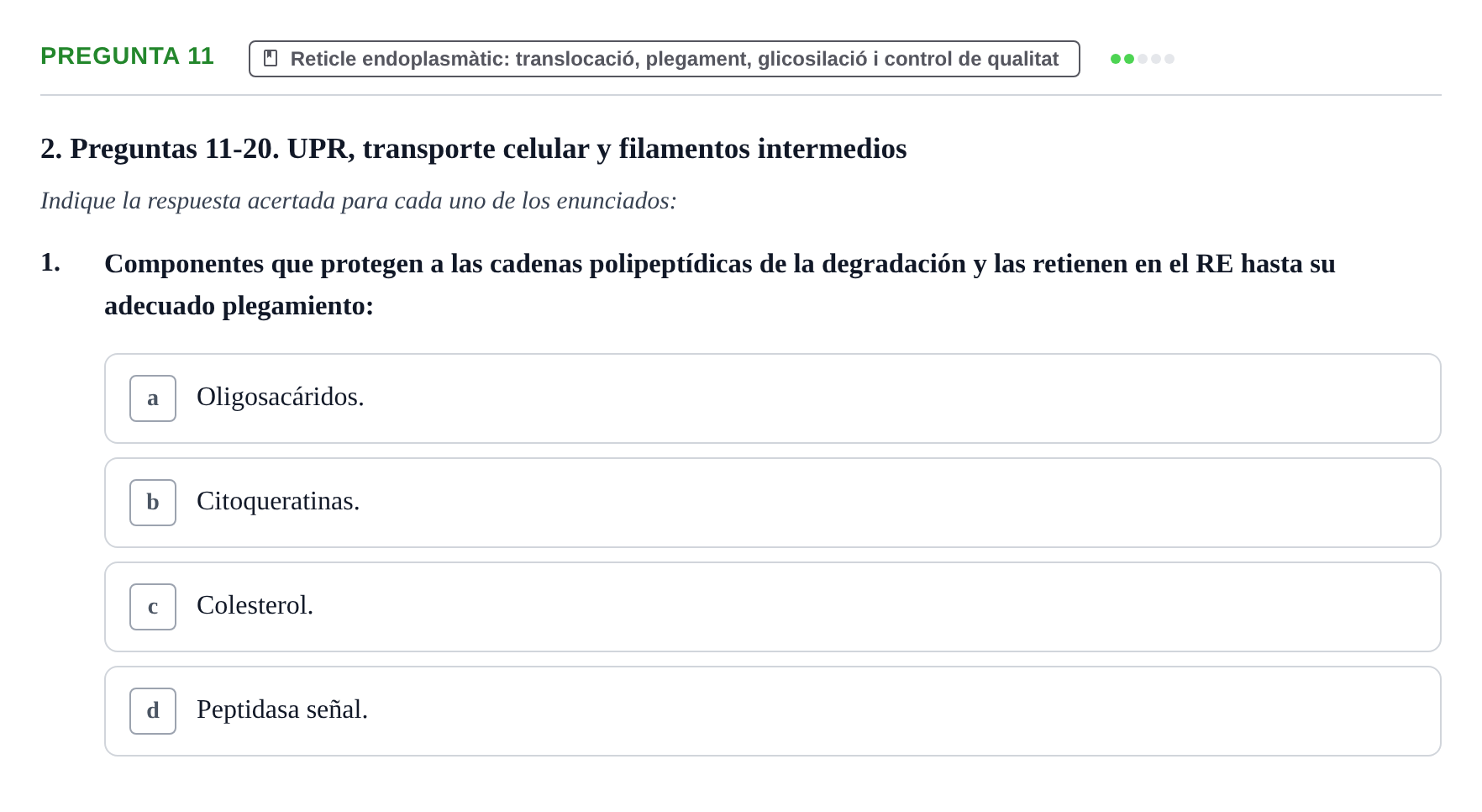 Enunciado: Pregunta 11 · Biología Celular UB Examen Segundo Parcial: Sistema de Endomembranas y Citoesqueleto