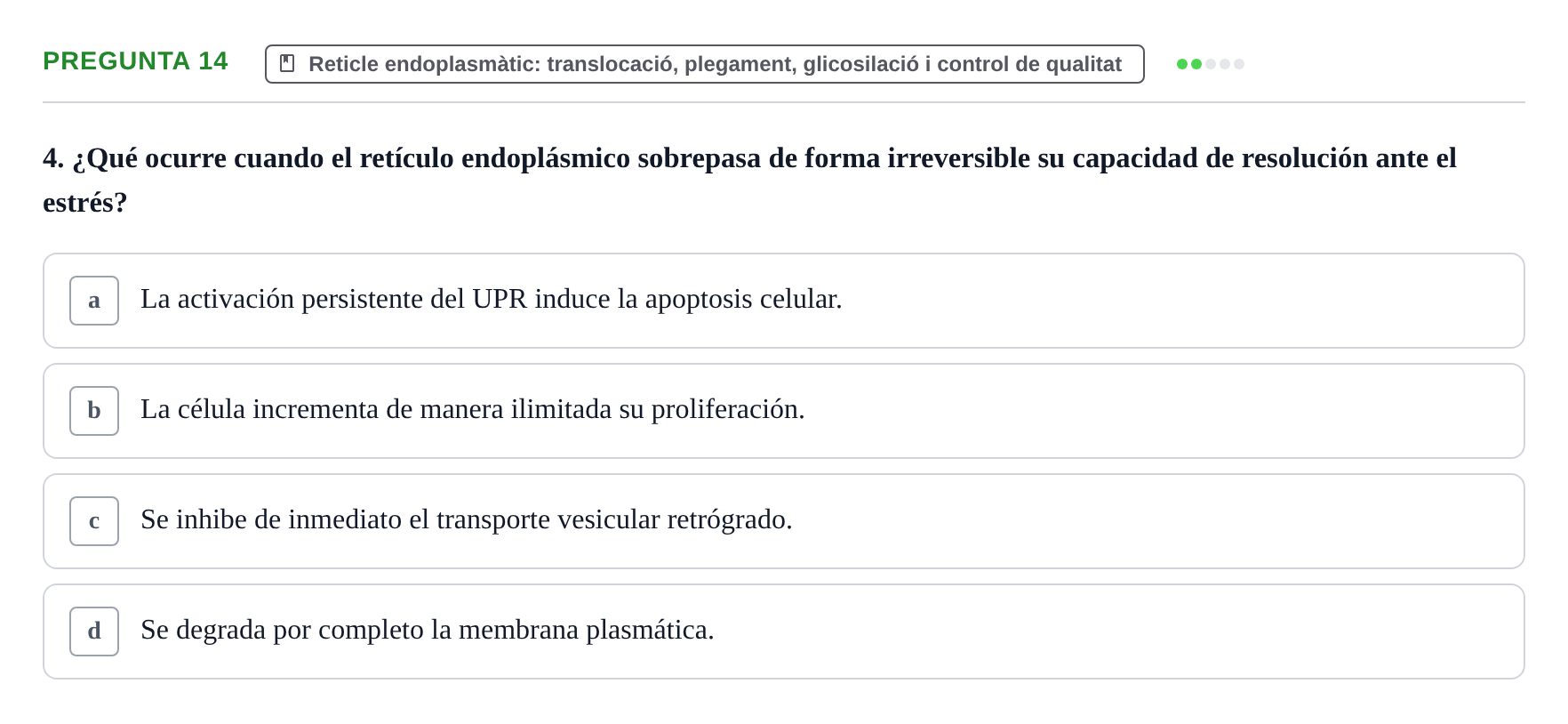 Enunciado: Pregunta 14 · Biología Celular UB Examen Segundo Parcial: Sistema de Endomembranas y Citoesqueleto