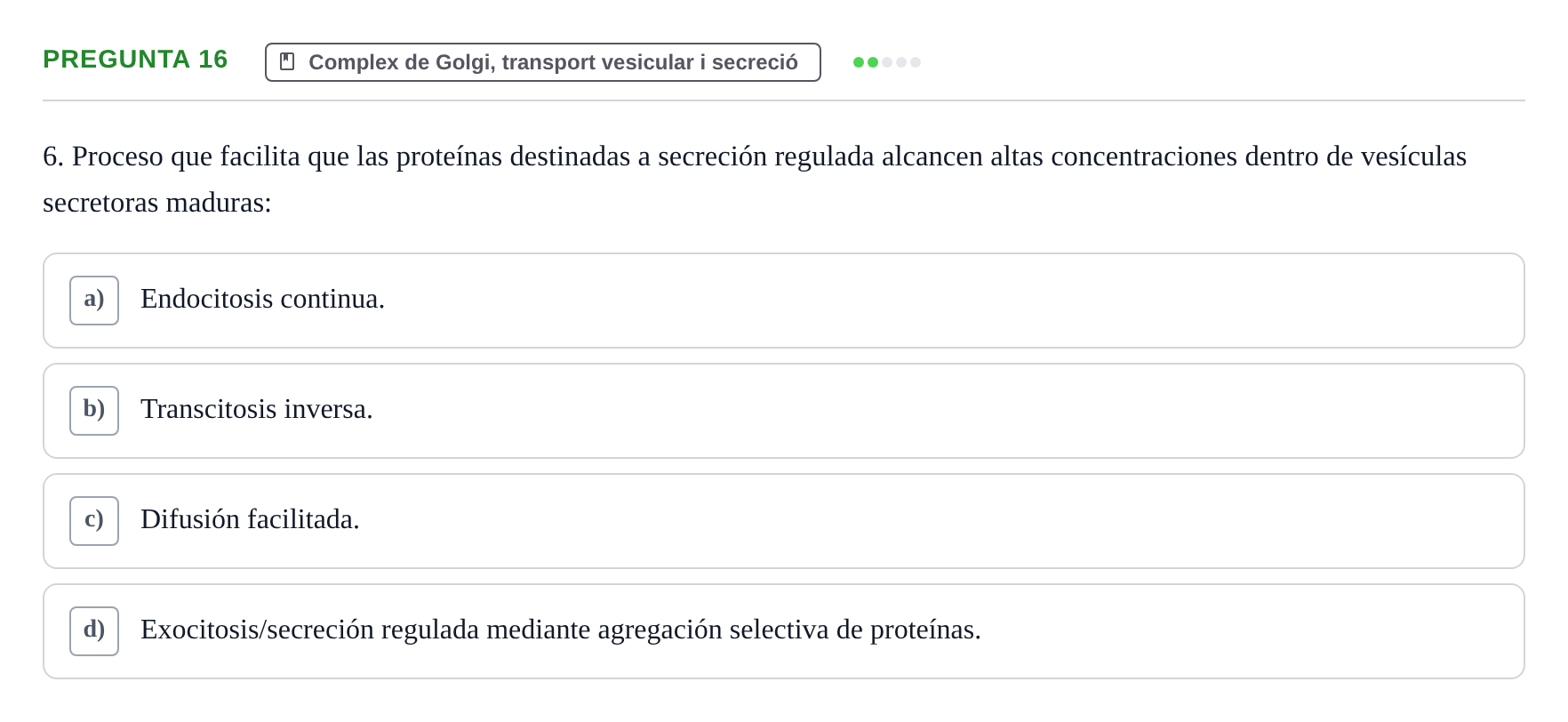 Enunciado: Pregunta 16 · Biología Celular UB Examen Segundo Parcial: Sistema de Endomembranas y Citoesqueleto