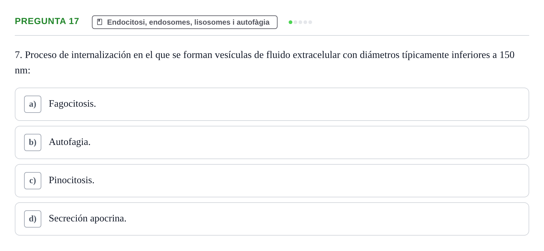 Enunciado: Pregunta 17 · Biología Celular UB Examen Segundo Parcial: Sistema de Endomembranas y Citoesqueleto