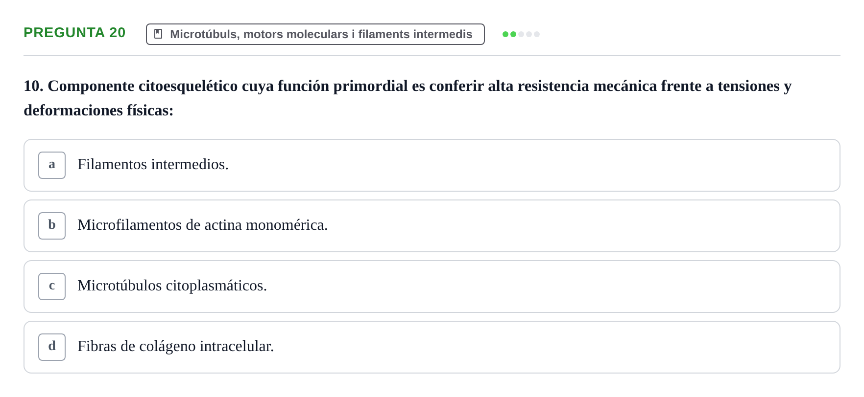 Enunciado: Pregunta 20 · Biología Celular UB Examen Segundo Parcial: Sistema de Endomembranas y Citoesqueleto