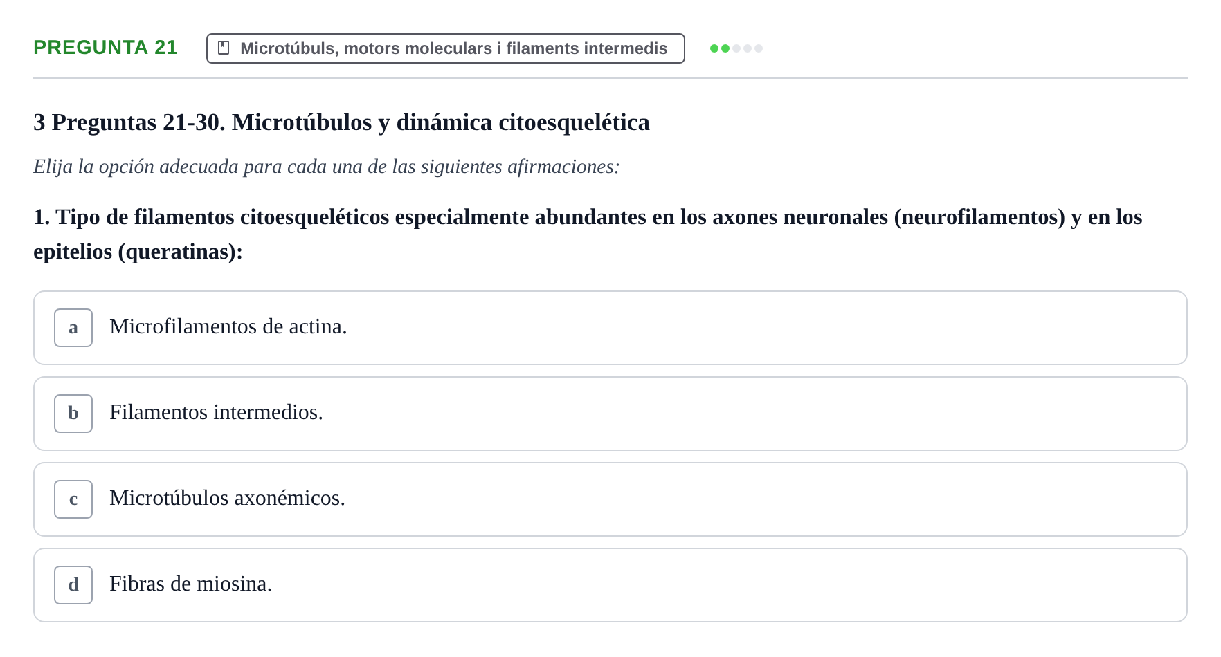 Enunciado: Pregunta 21 · Biología Celular UB Examen Segundo Parcial: Sistema de Endomembranas y Citoesqueleto