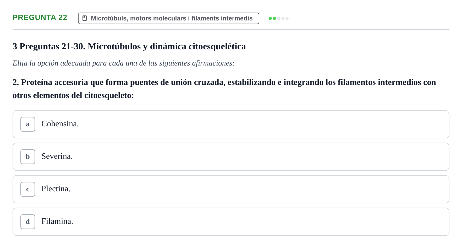 Enunciado: Pregunta 22 · Biología Celular UB Examen Segundo Parcial: Sistema de Endomembranas y Citoesqueleto