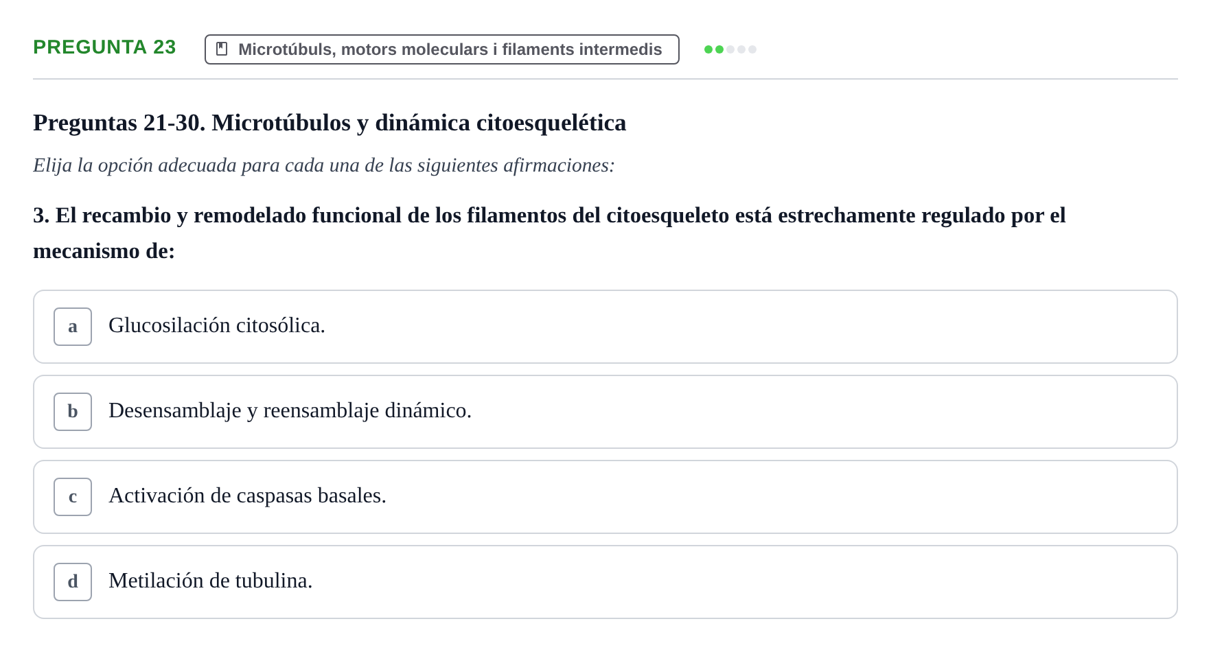Enunciado: Pregunta 23 · Biología Celular UB Examen Segundo Parcial: Sistema de Endomembranas y Citoesqueleto