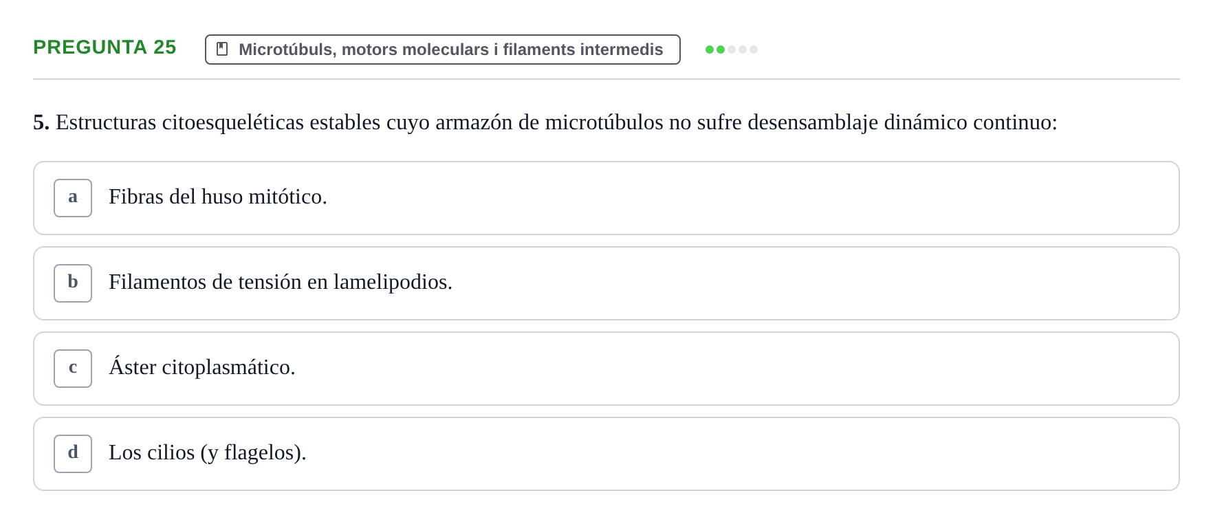 Enunciado: Pregunta 25 · Biología Celular UB Examen Segundo Parcial: Sistema de Endomembranas y Citoesqueleto