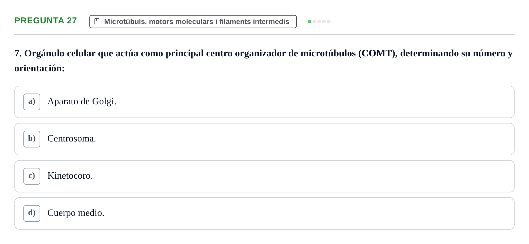 Enunciado: Pregunta 27 · Biología Celular UB Examen Segundo Parcial: Sistema de Endomembranas y Citoesqueleto