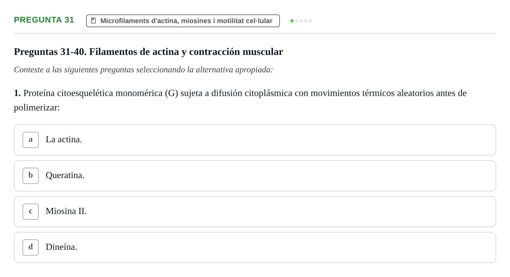 Enunciado: Pregunta 31 · Biología Celular UB Examen Segundo Parcial: Sistema de Endomembranas y Citoesqueleto