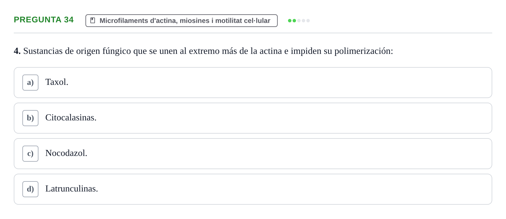 Enunciado: Pregunta 34 · Biología Celular UB Examen Segundo Parcial: Sistema de Endomembranas y Citoesqueleto