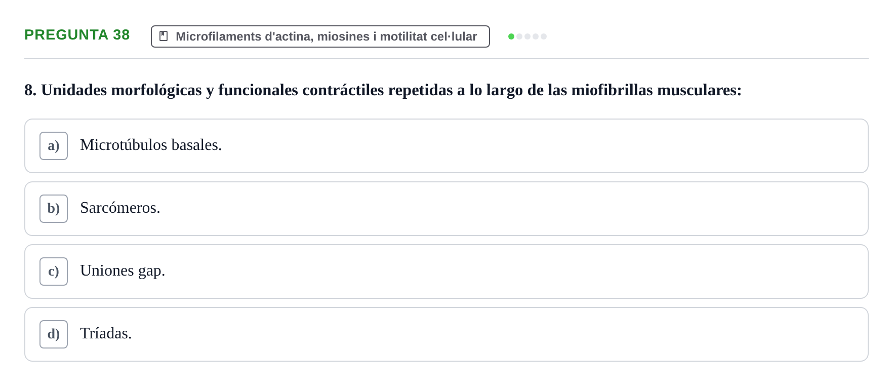 Enunciado: Pregunta 38 · Biología Celular UB Examen Segundo Parcial: Sistema de Endomembranas y Citoesqueleto