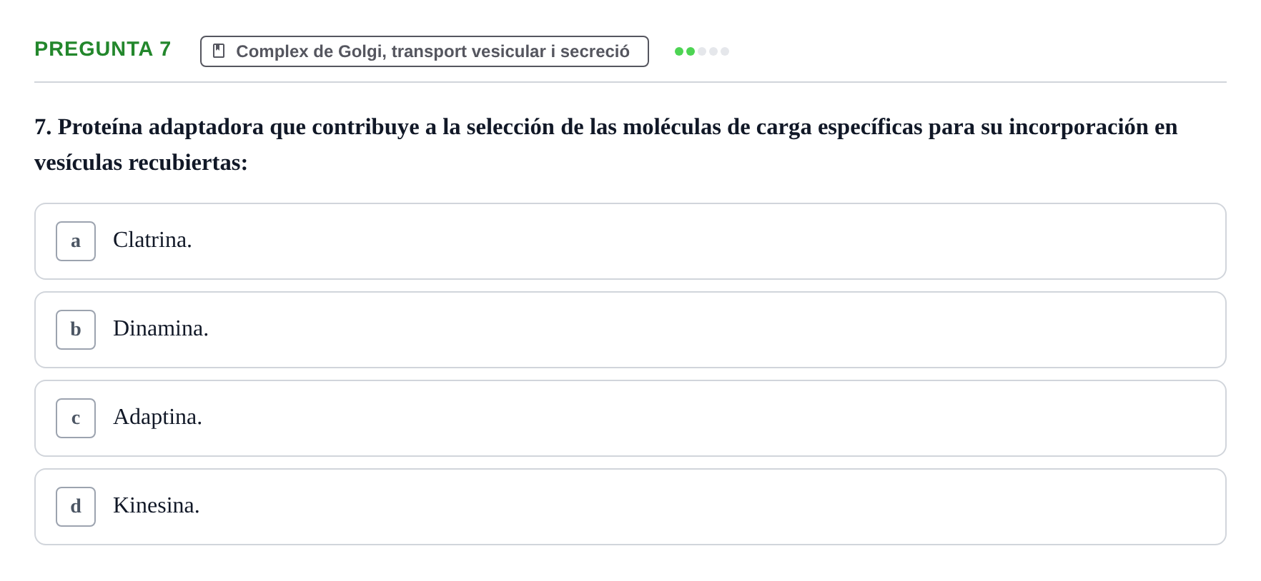 Enunciado: Pregunta 7 · Biología Celular UB Examen Segundo Parcial: Sistema de Endomembranas y Citoesqueleto