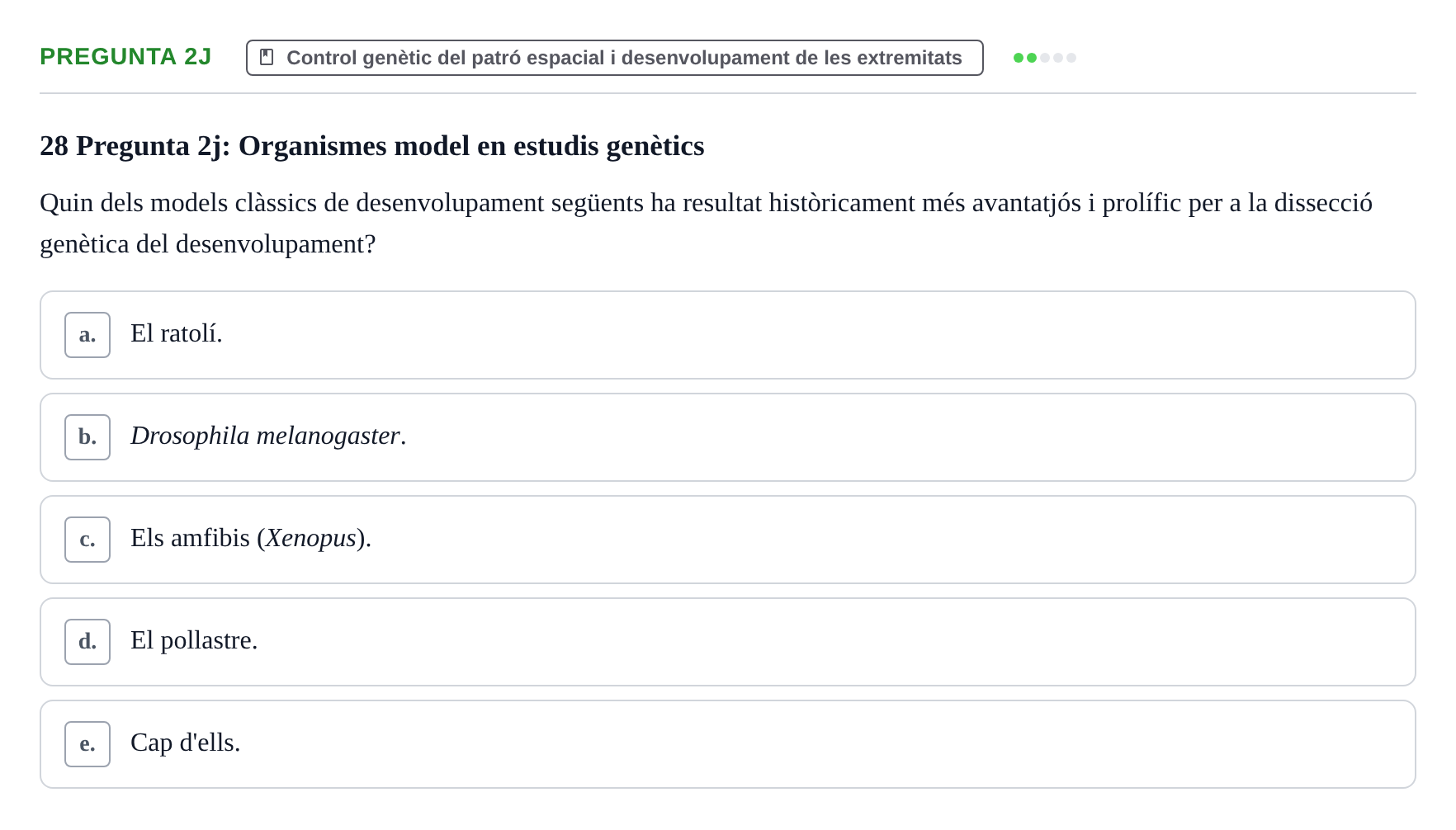 Enunciado: Pregunta 2j · Bilogía Celular y del Desarrollo UB Examen de pràctiques: Preguntes tipus test resoltes