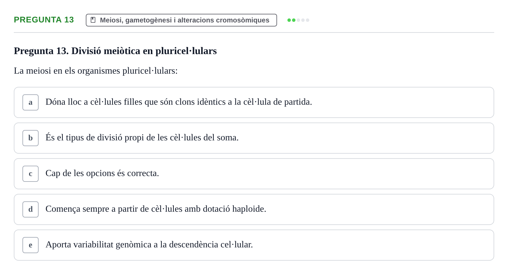 Enunciado: Pregunta 13 · Bilogía Celular y del Desarrollo UB 2019