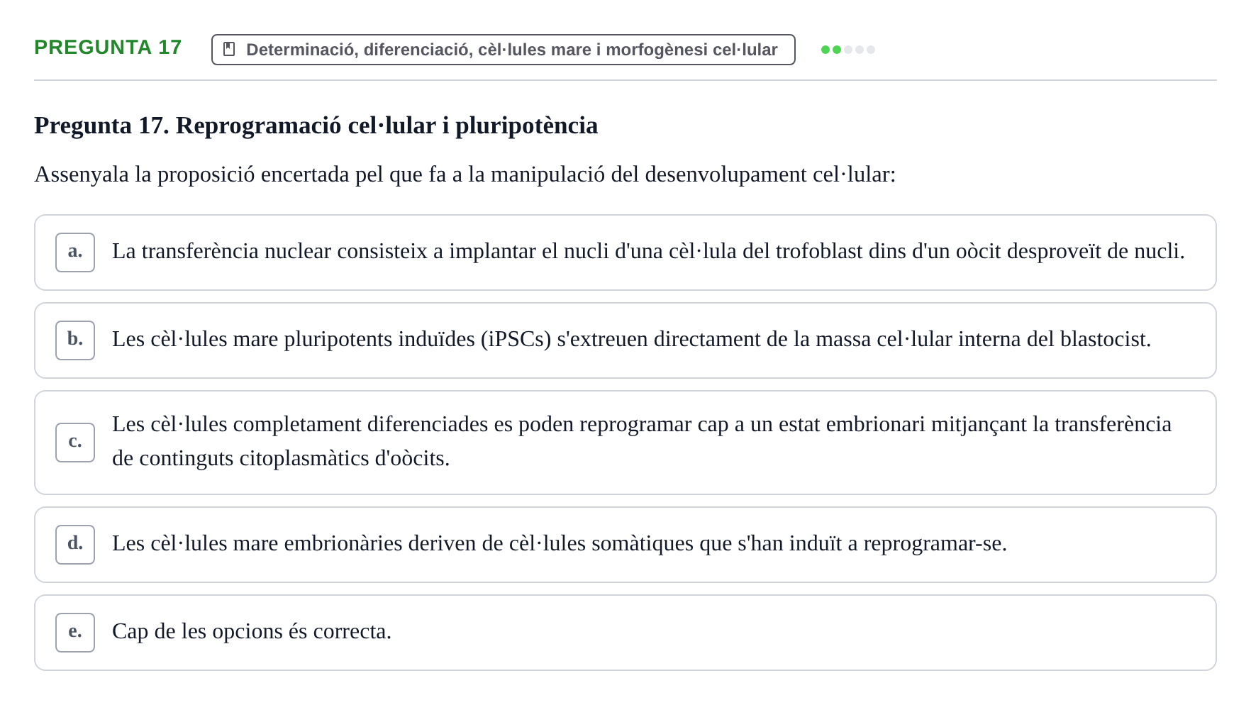 Enunciado: Pregunta 17 · Bilogía Celular y del Desarrollo UB 2019