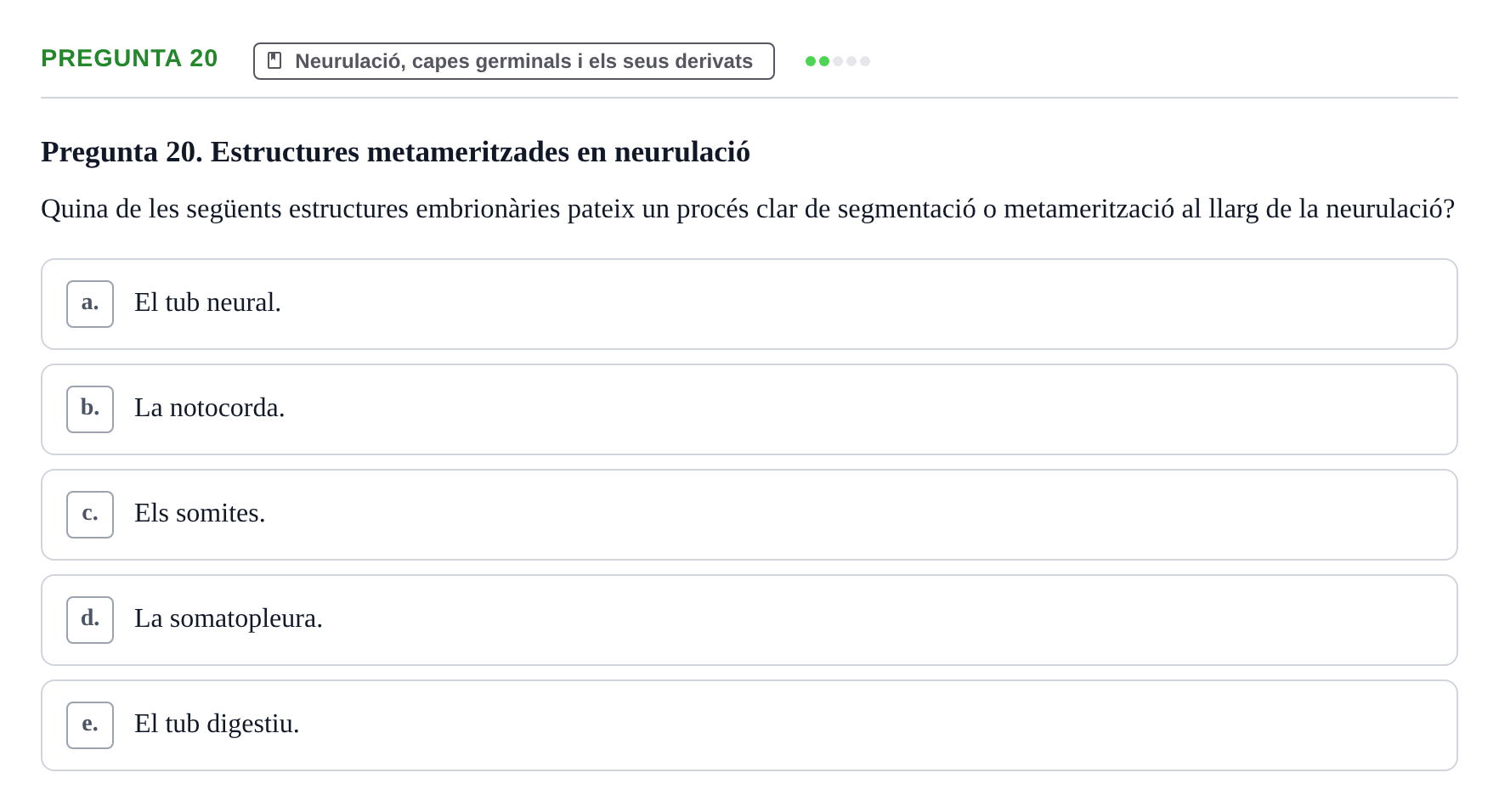 Enunciado: Pregunta 20 · Bilogía Celular y del Desarrollo UB 2019