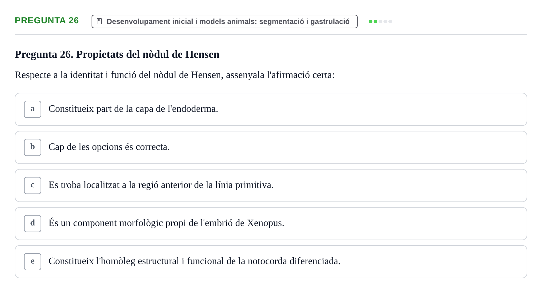 Enunciado: Pregunta 26 · Bilogía Celular y del Desarrollo UB 2019
