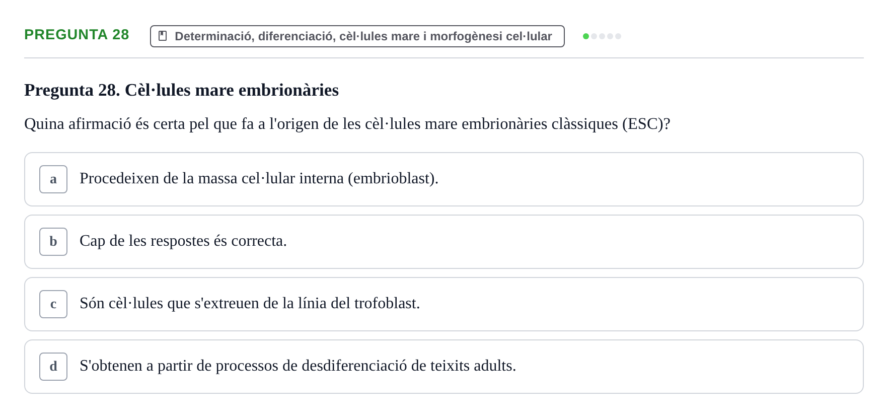 Enunciado: Pregunta 28 · Bilogía Celular y del Desarrollo UB 2019