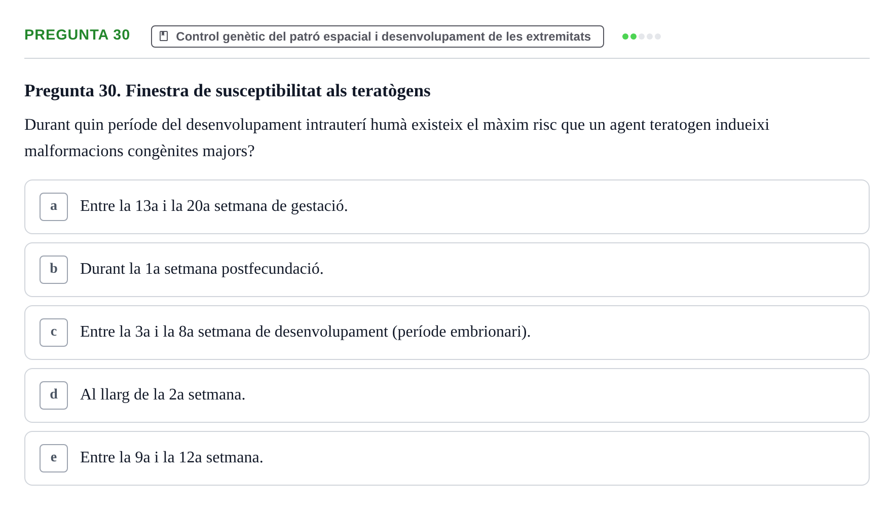 Enunciado: Pregunta 30 · Bilogía Celular y del Desarrollo UB 2019