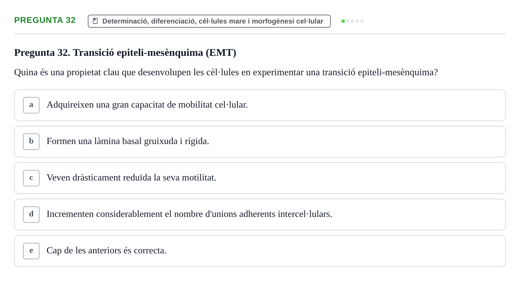 Enunciado: Pregunta 32 · Bilogía Celular y del Desarrollo UB 2019