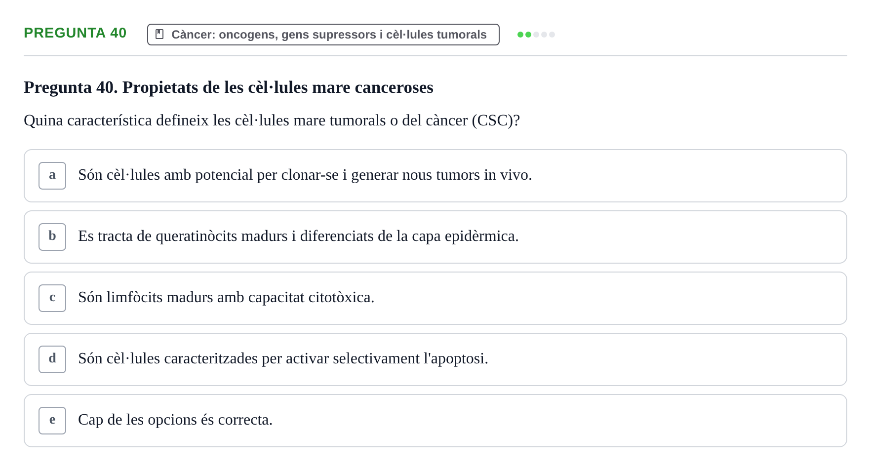 Enunciado: Pregunta 40 · Bilogía Celular y del Desarrollo UB 2019