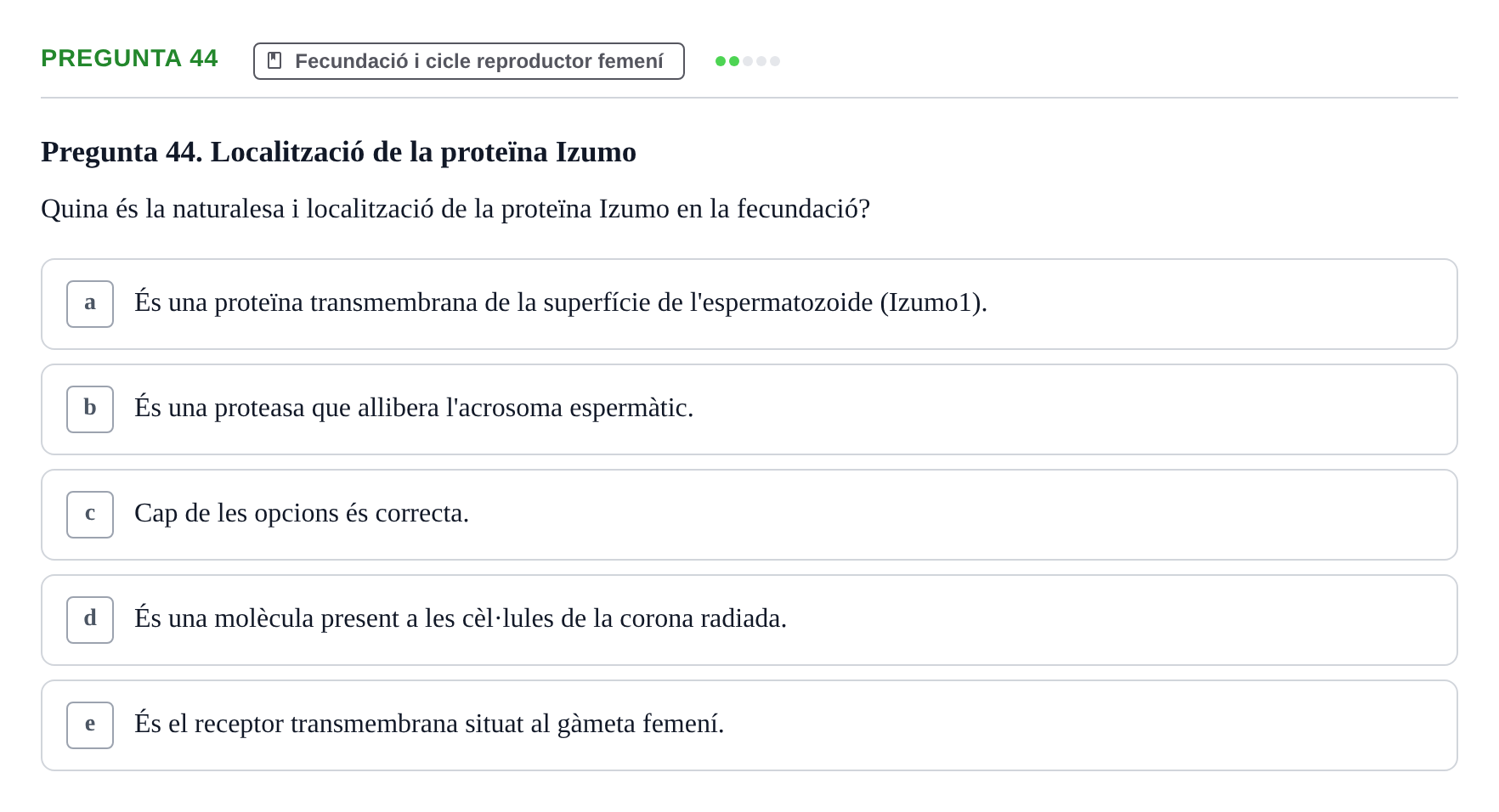 Enunciado: Pregunta 44 · Bilogía Celular y del Desarrollo UB 2019