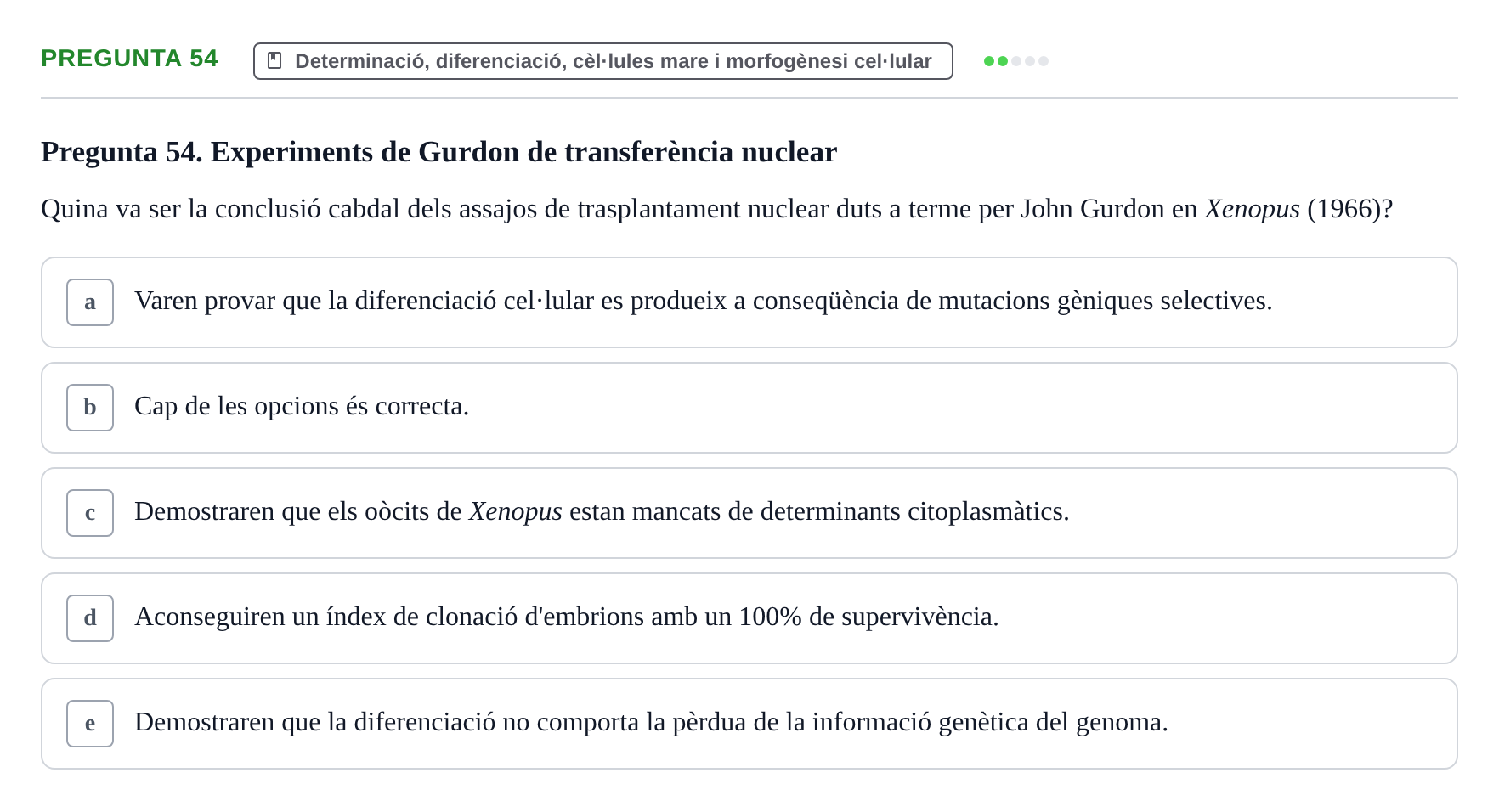 Enunciado: Pregunta 54 · Bilogía Celular y del Desarrollo UB 2019