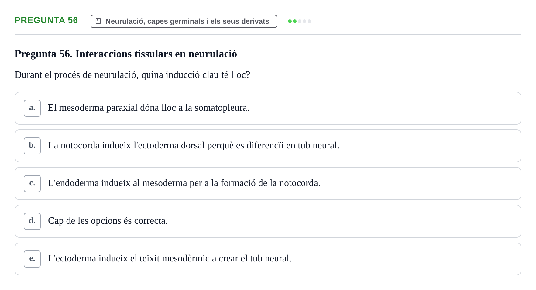 Enunciado: Pregunta 56 · Bilogía Celular y del Desarrollo UB 2019