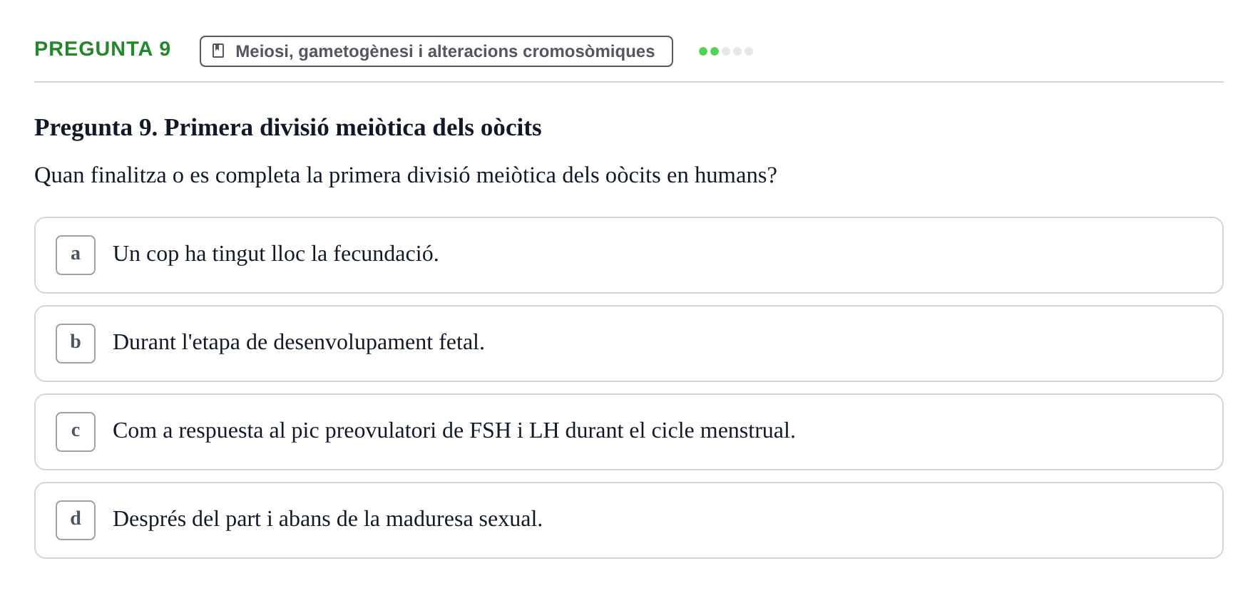 Enunciado: Pregunta 9 · Bilogía Celular y del Desarrollo UB 2019
