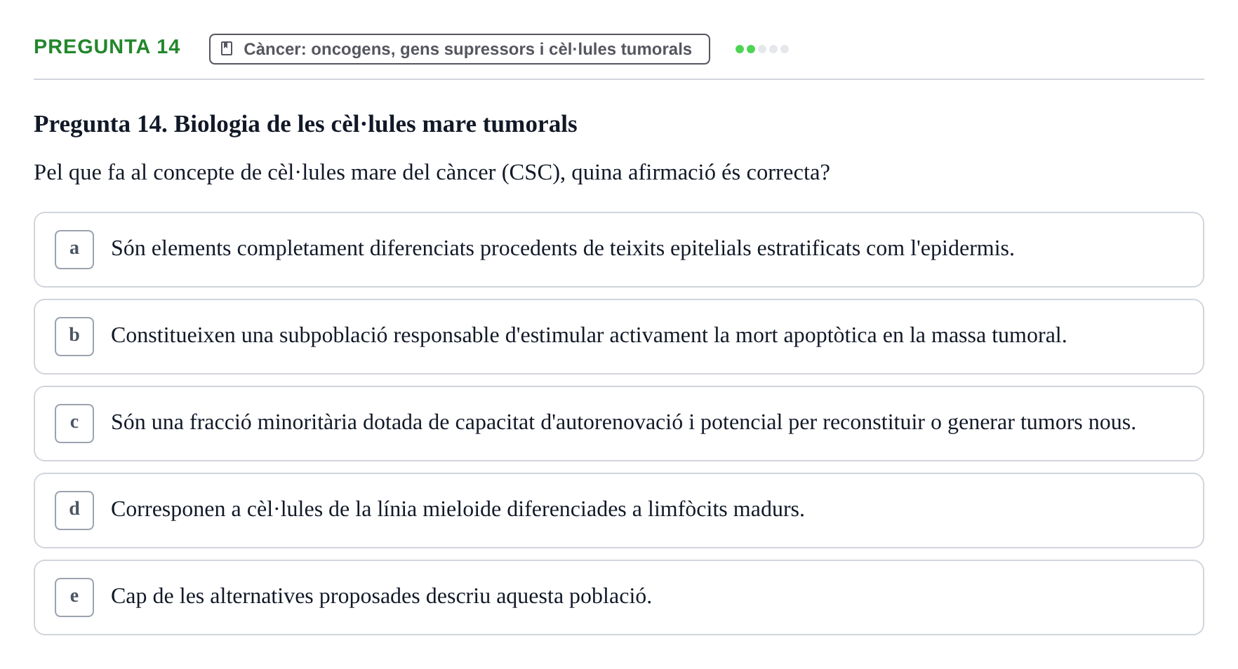 Enunciado: Pregunta 14 · Bilogía Celular y del Desarrollo UB 2015