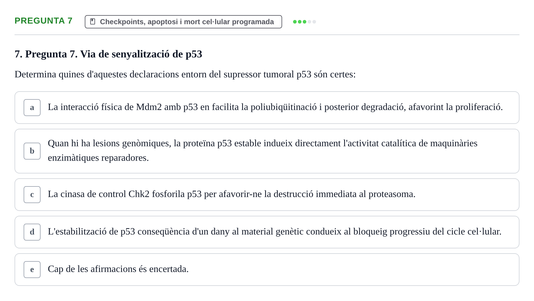 Enunciado: Pregunta 7 · Bilogía Celular y del Desarrollo UB 2015