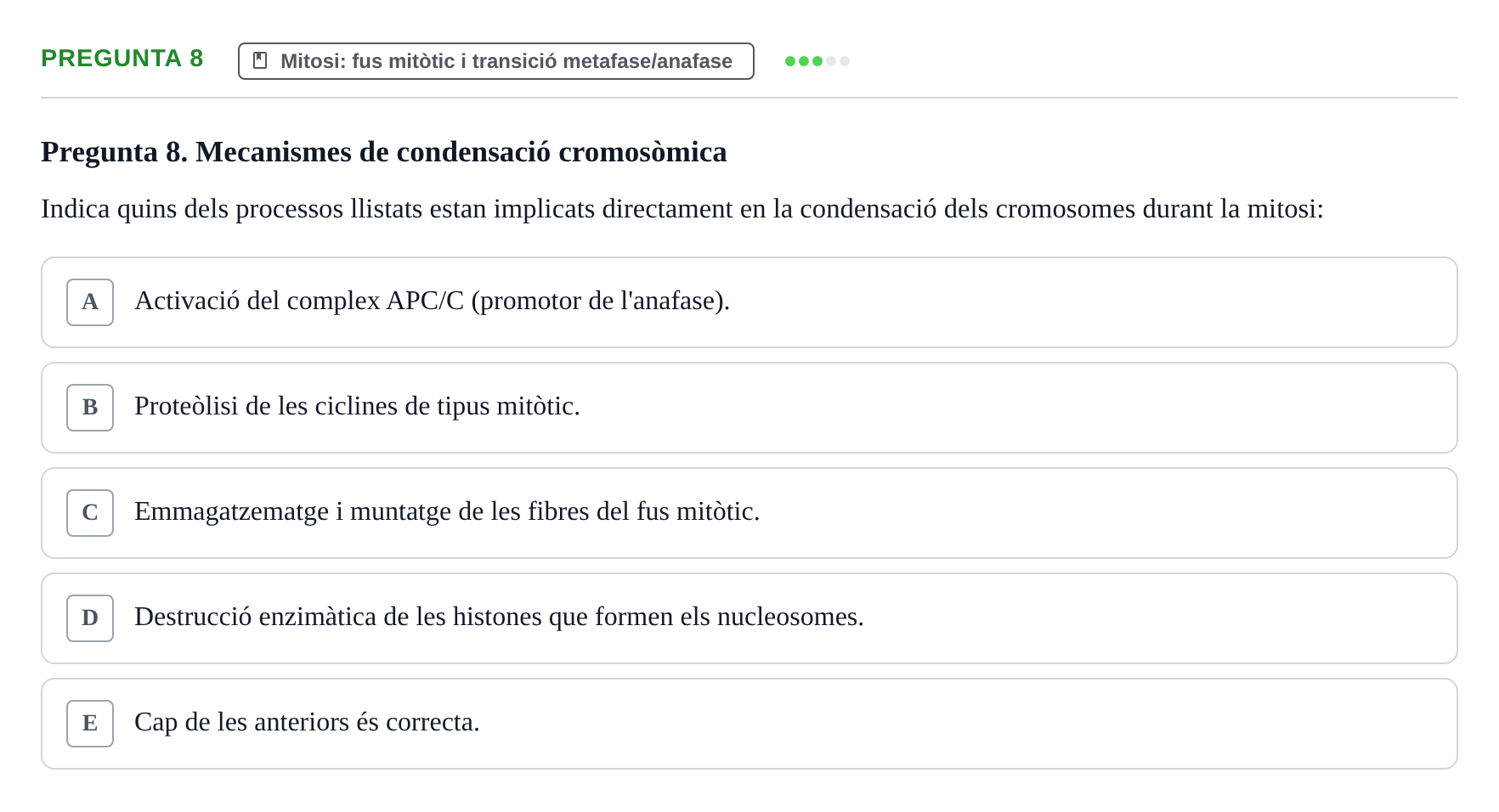 Enunciado: Pregunta 8 · Bilogía Celular y del Desarrollo UB 2017
