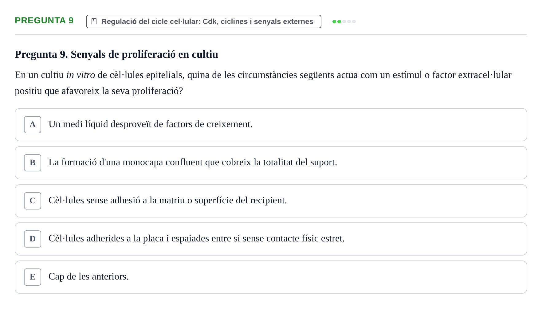 Enunciado: Pregunta 9 · Bilogía Celular y del Desarrollo UB 2017