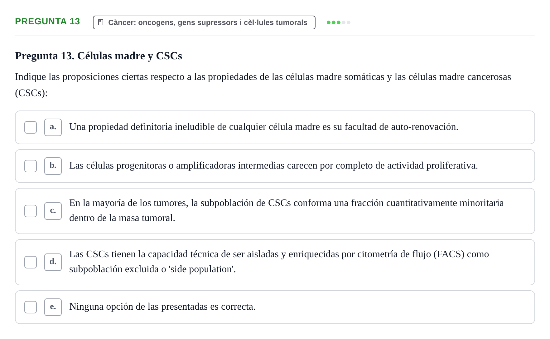 Enunciado: Pregunta 13 · Bilogía Celular y del Desarrollo UB 2010